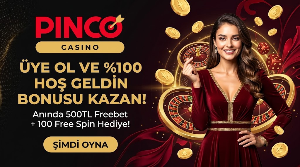 Pinco slot hoş geldin bonusu ve rulet mekanı
